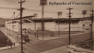 Ballparks of Cincinnati