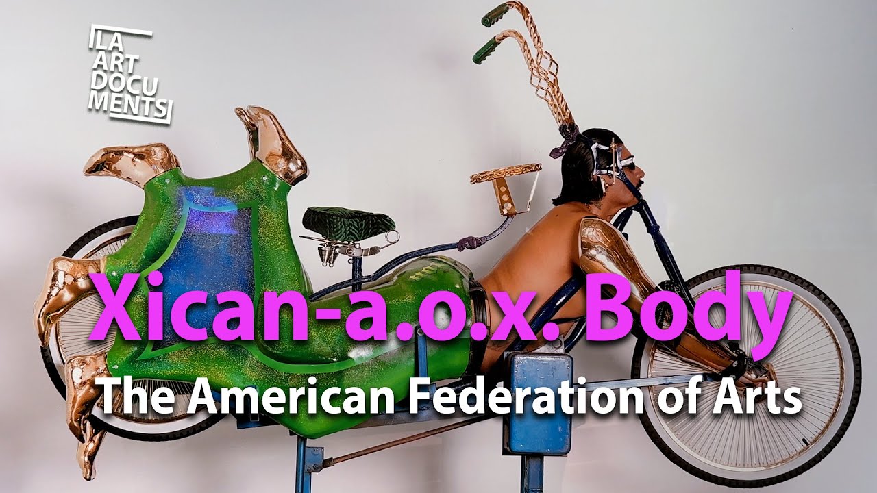 Xican-a.o.x. Body at the Cheech Museum in Riverside - YouTube