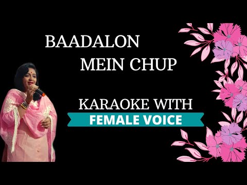 Baadalon Mein Chup Raha Hai Karaoke With Female Voice