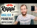 Rappi Card - Análisis Y Primeras Impresiones