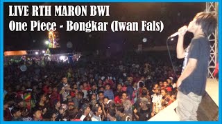 One Piece - Bongkar (Iwan Fals)