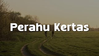 Tulus - Perahu Kertas (Lirik)