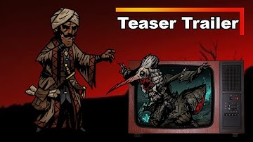 Darkest Dungeon Part 3 - TEASER TRAILER