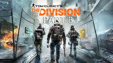 The Division - Times Square Power Relay - Walkthrough Gameplay Part 8 (PC)