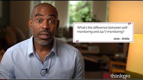 thinkpro - Ask a Pro: Professionally Monitored vs. Self Monitored Home Security Systems