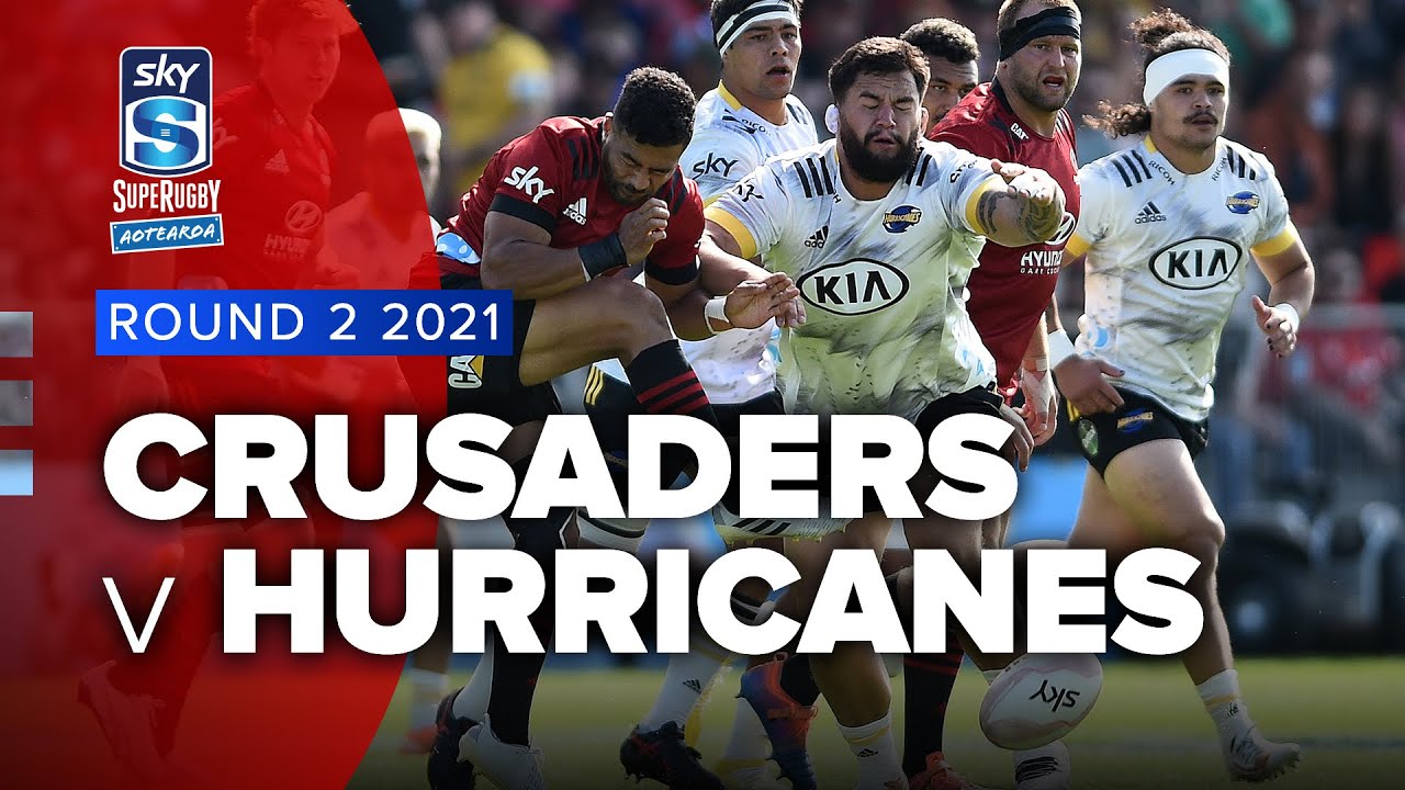 Super Rugby Aotearoa Crusaders V Hurricanes Rd 2 Highlights Youtube