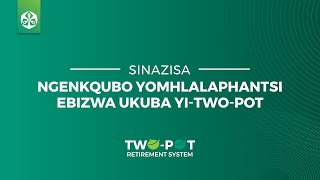 Sinazisa ngenkqubo yomhlalaphantsi ebizwa ukuba yi-Two-Pot