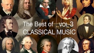 أفضل من الموسيقى الكلاسيكية Vol III: Bach, موزارت, بيتهوفن, Chopin
