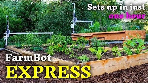 Say Hello to FarmBot Express and Express XL