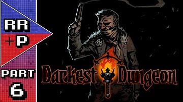 A Sodden Crew Manning 8 Pounder Cannons - Darkest Dungeon Blind Playthrough (Radiant Mode) - Part 6