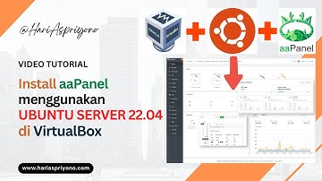 Tutorial Install aaPanel Menggunakan Ubuntu Server 22.04 di VirtualBox