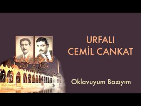 Urfalı Cemil Cankat - Oklavuyum Bazıyım [ Urfalı Ahmet Ve Cemil Cankat © 2011 Kalan Müzik ]