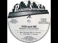 Private Collection - You And Me (Rare Groove Mix)