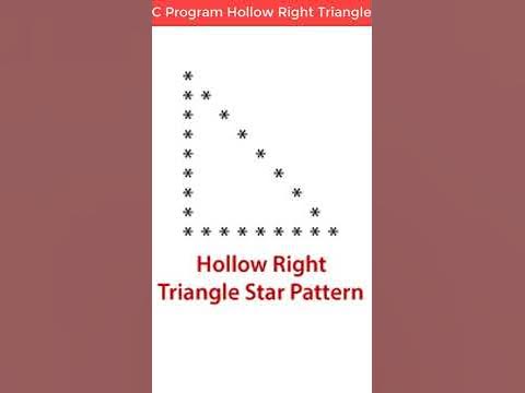 C Program Print Hollow Right Triangle Star Pattern #shorts - YouTube