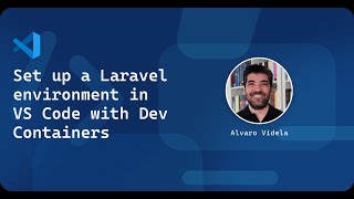 set up a laravel environment in vs code with dev containers