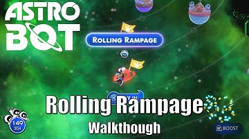 Astro Bot - Rolling Rampage Walkthrough Guide