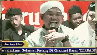 CERAMAH TERBARU.!!! Guru Yanor Kalua Terbaru