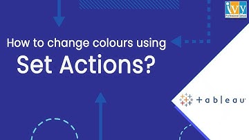 Set Actions in Tableau | Change color using Set Actions | Tableau Tutorial | Vani Agarwal | IvyPro