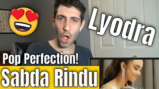 LYODRA - Sabda Rindu REACTION