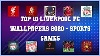 Top 10 Liverpool Fc Wallpapers 2020 Android Games screenshot 3
