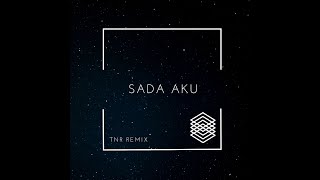 Sada Aku - Michiee | HSW (TNR Remix)