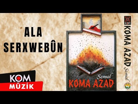 Koma Azad - Ala Serxwebûn (1993 © Kom Müzik)