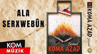 Koma Azad - Ala Serxwebûn (1993 © Kom Müzik)