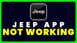 Jeep App Not Working: How to Fix Jeep App Not Working screenshot 4