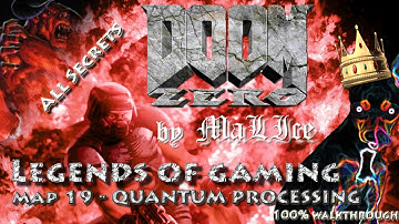 Doom Zero MAP19: Quantum Processing - 100% Walkthrough