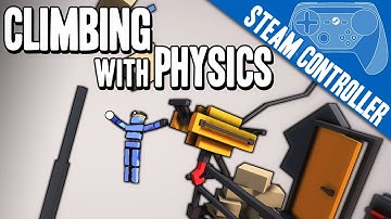 City Climber + Steam Controller - Physics-based Climbing - PC Gameplay HD 60fps