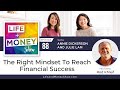 The Right Mindset To Reach Financial Success with Rod Khleif