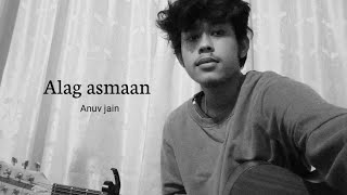 Alag Aasmaan | Anuv jain | Niraj konwar Cover