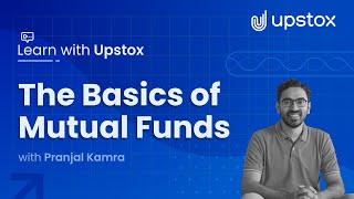 Mastering Mutual Funds: Your Frist Steps to Financial Freedom | ft Pranjal Kamra