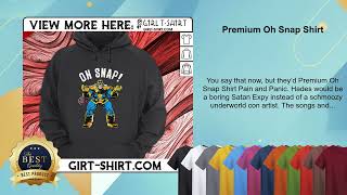 Premium Oh Snap Shirt screenshot 4