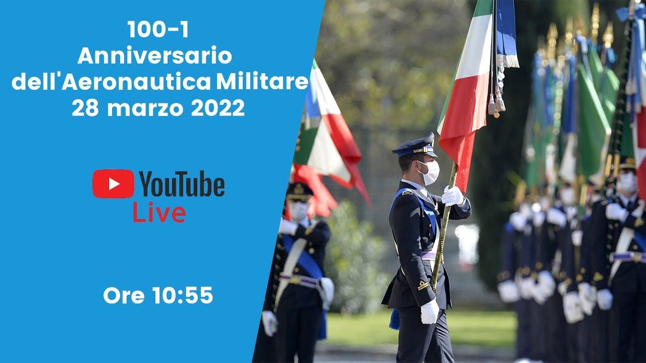 100 - 1 : Anniversario dell’Aeronautica Militare - YouTube