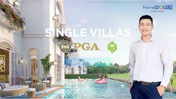 Biệt thự đơn lập Villa Golf Novaworld Phan Thiết I Không gian sống thượng lưu I Đoàn Văn Lộc