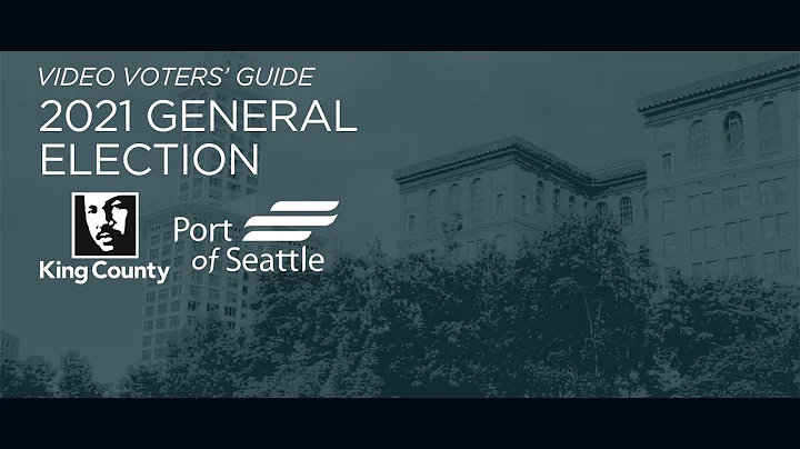 Video Voters’ Guide General Election 2021 - King County