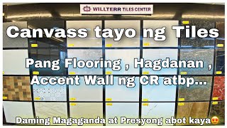Canvass tayo ng Tiles ng Flooring / Accent Wall / Hagdanan atbp. Sa Willterr Tiles Center