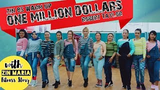#onemilliondollars #zumba #warmup ONE MILLION DOLLARS | ZIN85 WARMUP | ZUMBA DANCE COVER