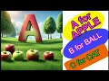 A for apple | B for ball | c for cat | alphabets rhymes a for Apple song@DKSTUDYCLUB-w5c