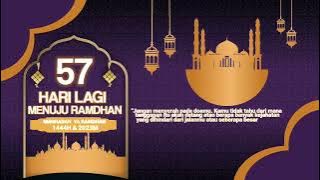 57  HARI LAGI MENUJU RAMDAN 1444H  HITUNG MUNDUR RAMDAN & 2023  || Story