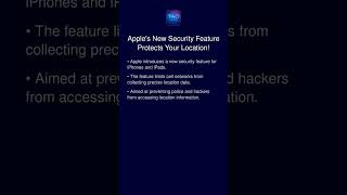 Apple's New Security Feature Protects Your Location!