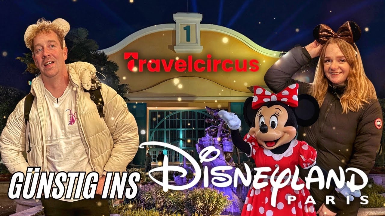 Disneyland Paris zum Sparpreis - So geht’s!