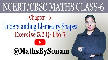 Q 1 to 5 Exercise 5.2 Chapter 5 Understanding Elementary Shapes  NCERT Maths Class 6 || MathsBySonam