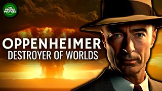 Oppenheimer  Destroyer of Worlds Documentary