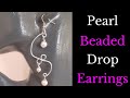 Infinity Dangle Wire Earrings | Pearl Beaded Earrings | Infinity Jewellery