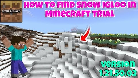 how to find snow igloo in Minecraft trial || version 1.21.50.02