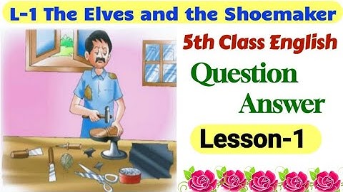 5th class english book | lesson 1 | question answer| The Elves and the Shoemaker | PSEB | chapter 1