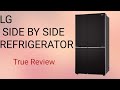 Full Details of Lg SIDE BY SIDE REFRIGERATOR