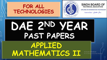 DAE 2nd Year Applied Mathematics II Past Papers SBTE | All Technologies | Technical Board | Math-233
